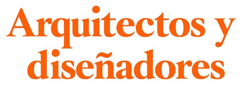 Arquitectos y diseñadores